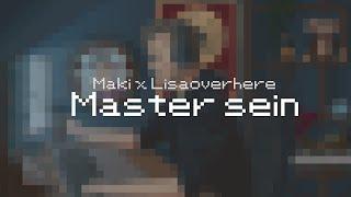 Maki x Lisaoverhere - Master sein prod. by Faust  Weihnachtsspecial