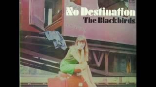 The Blackbirds - She