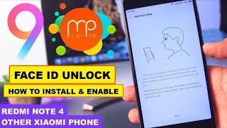 Face ID Unlock Redmi 4A & Other Xiaomi Phone   MIUI 9 Beta Rom Based MIUI Pro Rom Review and Install