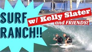 Surf Ranch with Kelly Slater