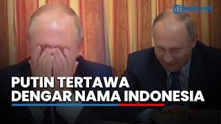 Presiden Rusia Tak Henti Tertawa Usai Dengar Nama Indonesia Disebut Ini Penyebabnya