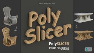 PolySlicer Trailer  3dsMax Parametric Furnitures Plugin