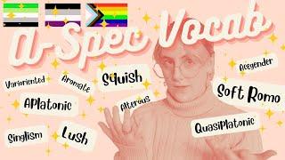 A-spec Lingo 101  Asexual & Aromantic Vocabulary