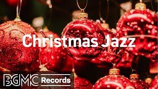  Relaxing Christmas Jazz Music 8 Hours