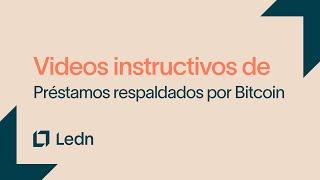 Videos instructivos de Préstamos respaldados por Bitcoin