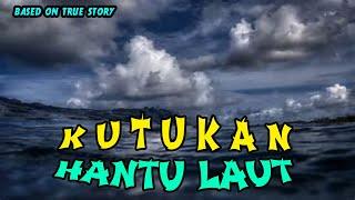 KUTUKAN HANTU LAUT