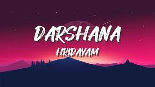 Darshana Lyrics - Hridayam  4K