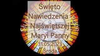 Czytania z dnia 31.05.2023 - Środa - Święto Nawiedzenia Najświętszej Maryi Panny