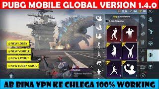 HOW TO UPDATE PUBG MOBILE V 1.4.0 AND PLAY WITHOUT VPN  PUBG MOBILE GODZILLA VS KONG UPDATE