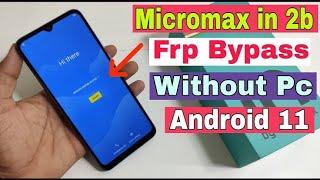 Micromax In 2B Frp Google account bypass Micromax Update Frp bypass