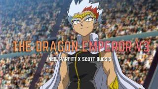 The Dragon Emperor v3  Beyblade Metal Fusion OST