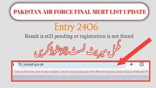 Pakistan air force final  Merit list update 2406 PAF pending results problem solve  PAF results