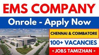 EMS company Direct Recruitment 2024 Chennai Jobs Today openings 2024  Tn jobs Today