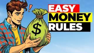 Never Go Broke Again Easy Money Rules You Should Follow