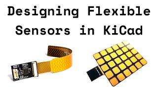 Designing Flexible Sensors in KiCad with Flex PCB