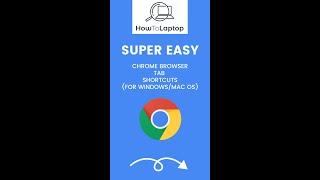 Quick Chrome Internet Browser Shortcuts for Windows and Mac #shorts