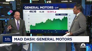 Cramers Mad Dash General Motors