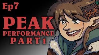 Peak Performance Pt1  Oxventure D&D  Season 2 Episode 7
