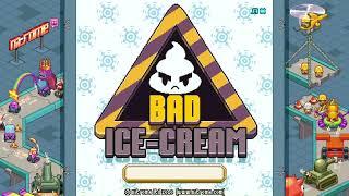 Bad Ice Cream 1 All levels 1-40 2024