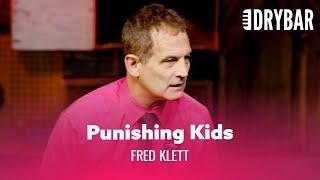 Child Discipline Isnt What It Used To Be. Fred Klett - Full Special