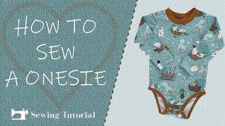 How To Sew Baby Onesie  Tutorial  DIY