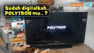 sudah digitalkah tv polytron kita..?