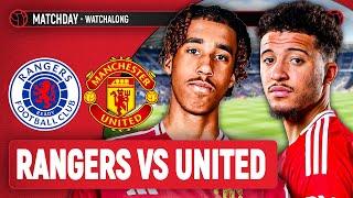 Manchester United 2-0 Rangers  LIVE STREAM WatchAlong