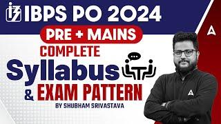 IBPS PO Notification 2024  IBPS PO Syllabus and Exam Pattern  By Shubham Srivastava
