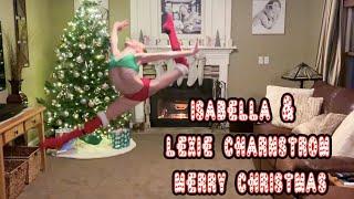 Isabella and Alexandra Charnstrom - Christmas Improv 2021