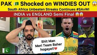 WINDIES OUT South Africa in Semi final  IND vs ENG SF   Pakistan Reaction on WI vs SA