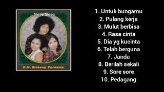 Full Album - Sore Sore - OM Bintang Purnama.