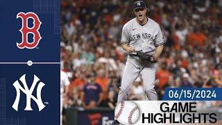 Boston Red Sox vs New York Yankees Game Highlights 06152024  MLB Highlights 2024