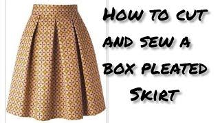 How to cut and sew a box pleated skirt