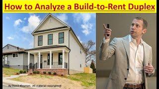 How to Analyze a Build to Rent Duplex Real Estate Development Training