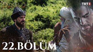 Diriliş Ertuğrul 22. Bölüm