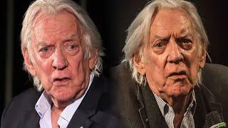 R.I.P. Donald Sutherland A life well lived - Ex wives children carrier net worth properties