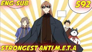  ENG-SUB  Strongest Anti M.E.T.A  592  Find the Emperor Stone  Manhua Eternity