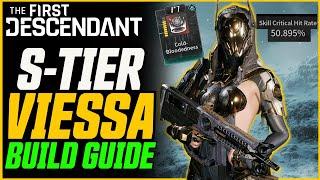 NEW BEST VIESSA BUILD 30 Second Boss Melts  The First Descendant Viessa Guide