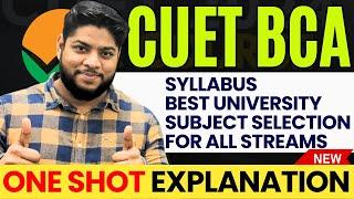 CUET BCA 2024 Entrance exam Syllabus Admission process List of University Best Strategy