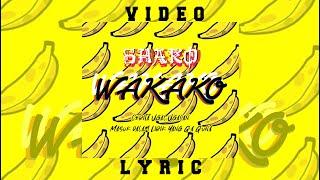 SHAKO - W A K A K O TAR prod Lyric Video