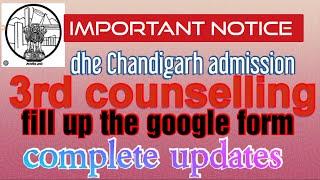 important notice fill up the Google form dhe Chandigarh admission centralized admission 24