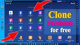 How to clone Facebook for free in LDPlayer 9  How to clone Facebook app  @iLearn4Free.