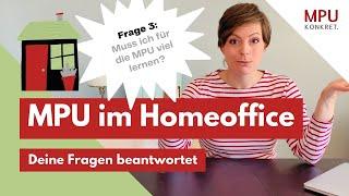 DAS musst du NICHT für die MPU lernen - MPU im Homeoffice 