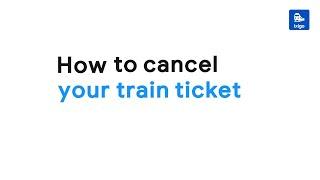 How to Cancel a Train Ticket  ixigo Trains