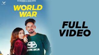 WORLD WAR  Official Video  HAPPY LADHOWALIA FT PROOF  Songs 2020