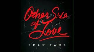 Sean Paul - Other Side Of Love Audio Officiel