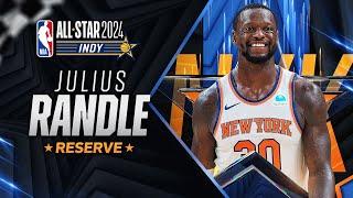 Best Plays From NBA All-Star Reserve Julius Randle  2023-24 NBA Season