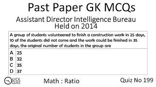 Quiz No 199  Ratio  Maths  FPSC PPSC SPSC  A group of students volunteered to finish a