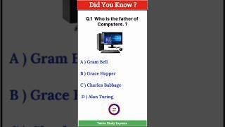  Fathers of Computers ️ Gk Question  Computer Question  #computer #gk #shorts #technology