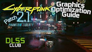 Cyberpunk 2077 Graphics Settings Optimization Guide Update  DLSS+DLDSR & Tricks